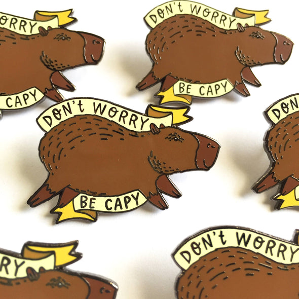 Don't Worry Be Capy Capybara Pins