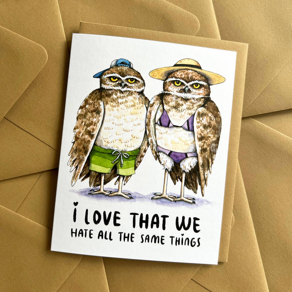 Love That We Hate All The Same Things Owls Love Card