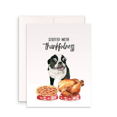 Stuffed With Thankfulness - Thanksgiving Card