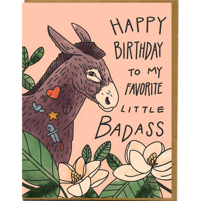Happy Birthday To My Favorite Little Badass Card