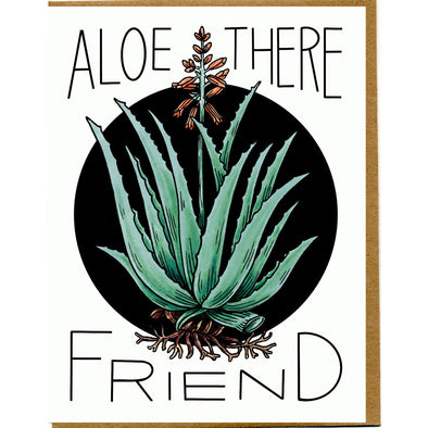 Aloe There Friend Card