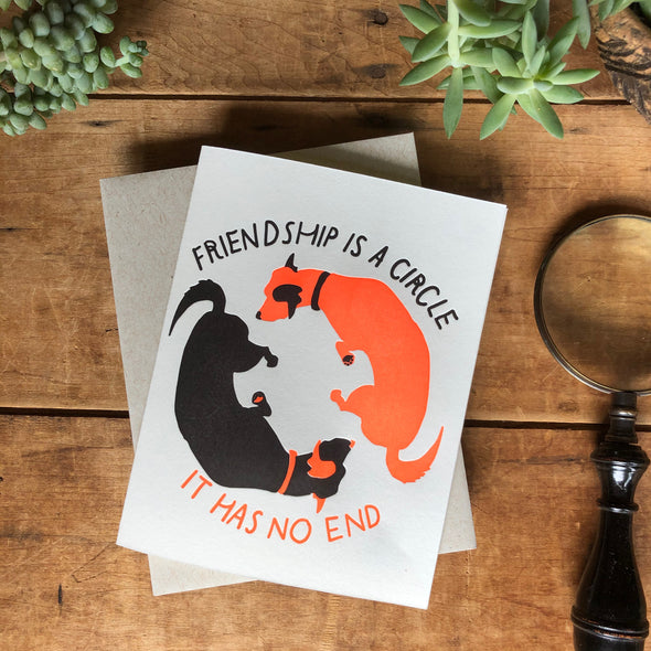 Friendship is a Circle Dogs Card
