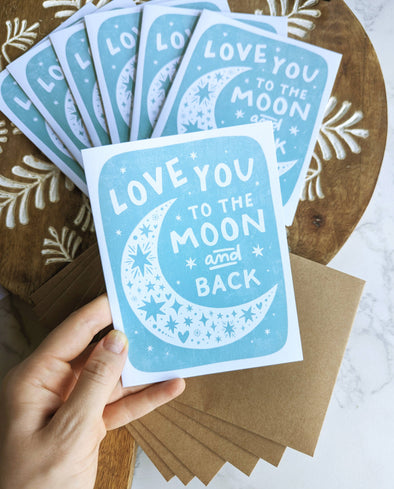 "Love you to the Moon & Back" Stars & Moon Card