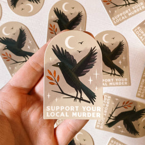 Support Local Murders Vinyl Sticker