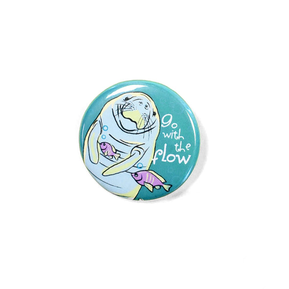 Manatee "Go with the Flow" Pinback Button